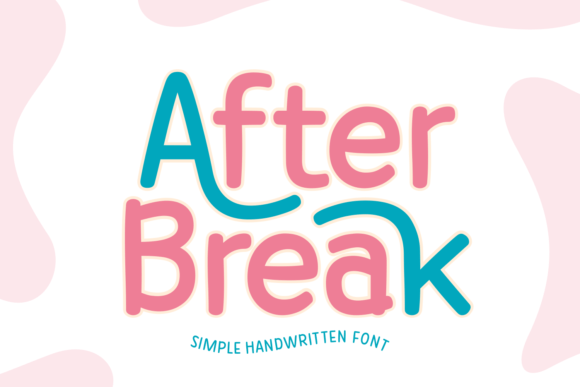 After Break: A Playful Handwritten Font for Editorial Charm
