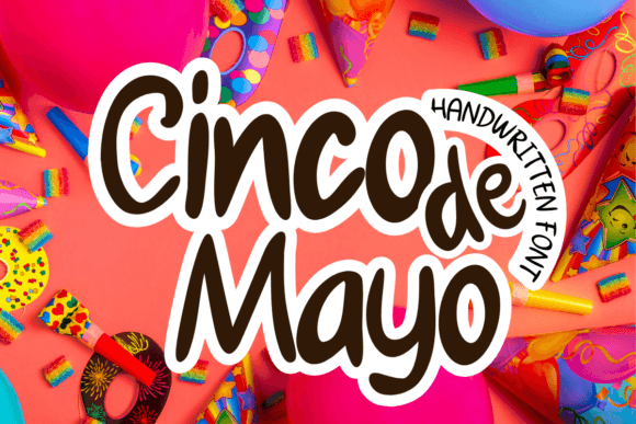 Cinco De Mayo: A Bold Script with Real-World Grit