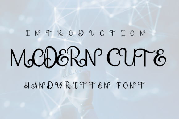 Modern Cute: A Handwritten Font That Makes Your Brand Feel Warm & Polished