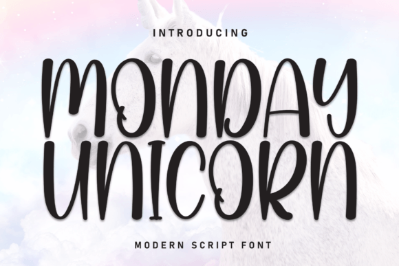 Monday Unicorn: A Handwritten Font That Builds Brand Warmth