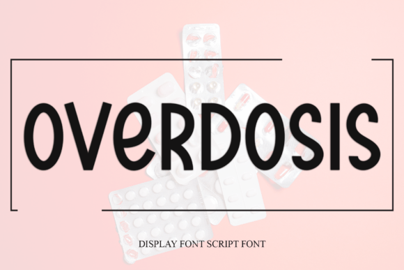 Overdosis: A Festive Script Font That Makes Your Brand Feel Joyful