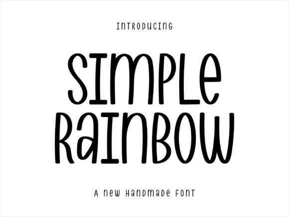 Simple Rainbow: A Friendly Handwritten Font for Digital Brands