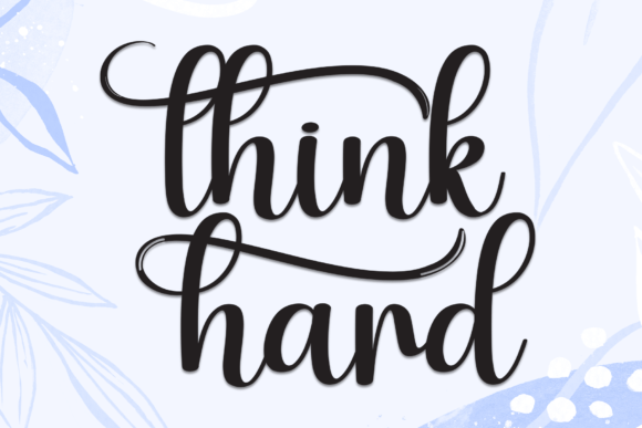 Think Hard Font: A Handwritten Display Typeface for Joyful Campaigns