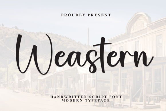 Weastern: A Refined Script Font for Digital Branding